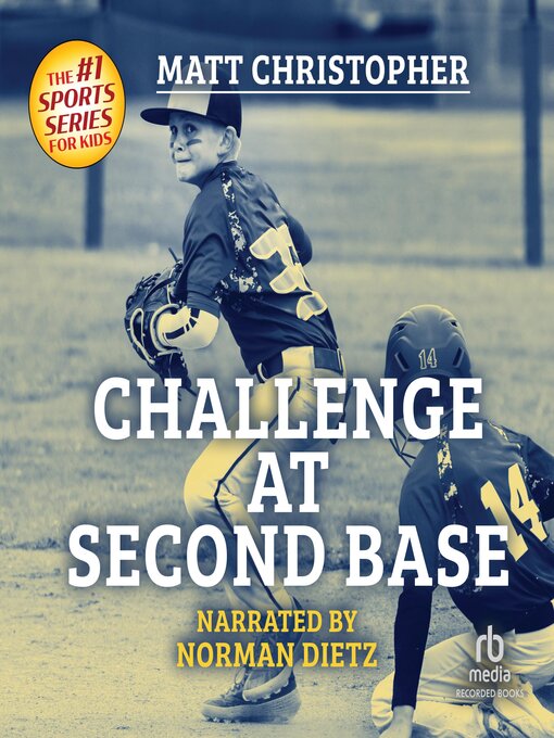 Title details for Challenge at Second Base by Matt Christopher - Available